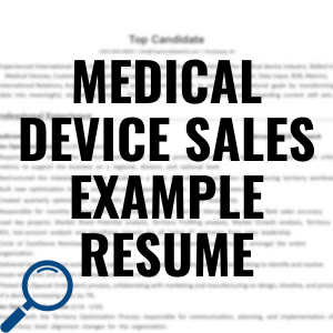 Medical device sales example resume